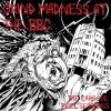 Grind Madness at the BBC